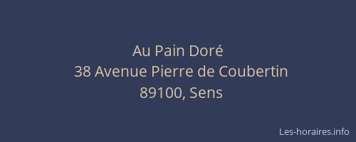 Au Pain Dor&eacute;