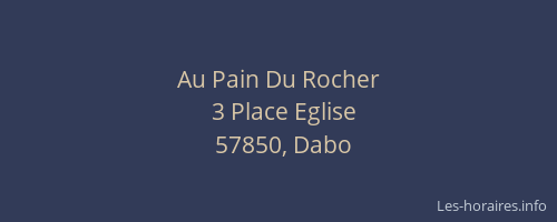 Au Pain Du Rocher
