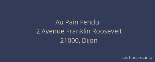 Au Pain Fendu