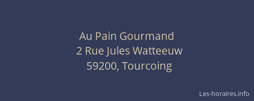 Au Pain Gourmand