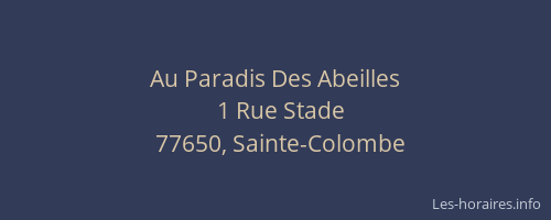 Au Paradis Des Abeilles