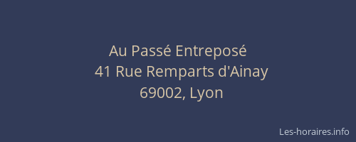Au Passé Entreposé