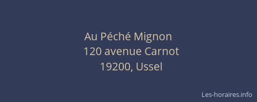Au P&eacute;ch&eacute; Mignon