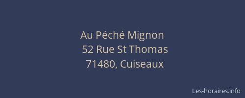 Au P&eacute;ch&eacute; Mignon