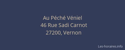 Au P&eacute;ch&eacute; V&eacute;niel