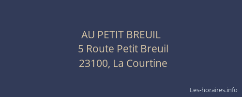AU PETIT BREUIL