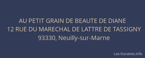 AU PETIT GRAIN DE BEAUTE DE DIANE