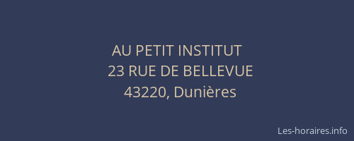 AU PETIT INSTITUT