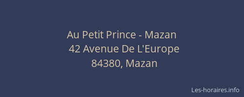 Au Petit Prince - Mazan