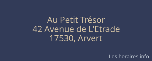 Au Petit Trésor