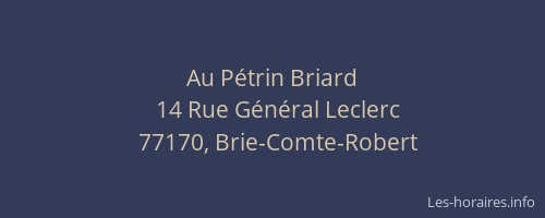 Au Pétrin Briard