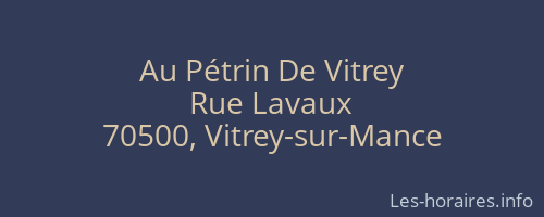 Au Pétrin De Vitrey