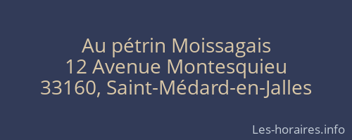 Au pétrin Moissagais