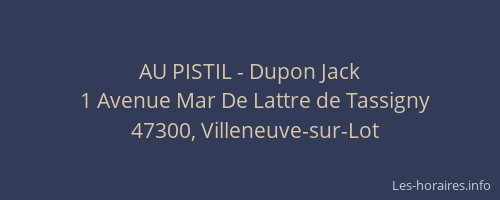 AU PISTIL - Dupon Jack