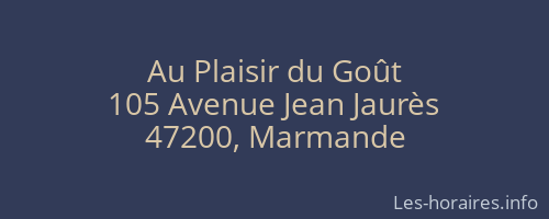 Au Plaisir du Goût