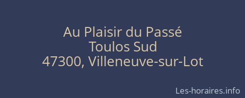 Au Plaisir du Passé