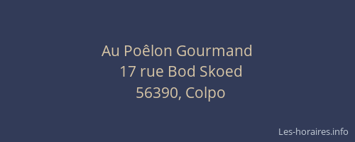 Au Po&ecirc;lon Gourmand
