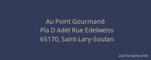 Au Point Gourmand