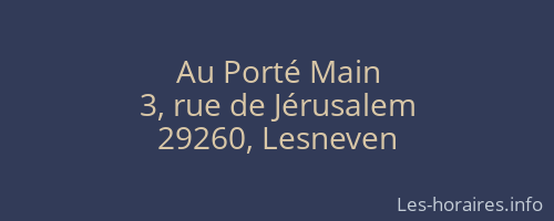 Au Porté Main