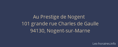 Au Prestige de Nogent