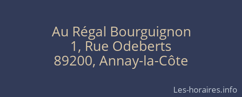 Au R&eacute;gal Bourguignon