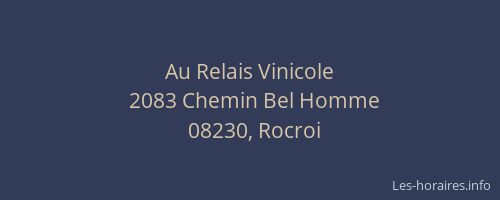 Au Relais Vinicole