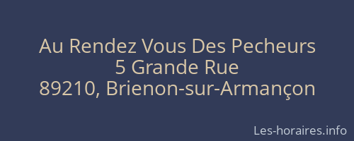 Au Rendez Vous Des Pecheurs