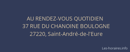 AU RENDEZ-VOUS QUOTIDIEN