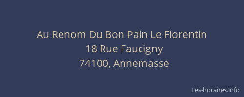 Au Renom Du Bon Pain Le Florentin