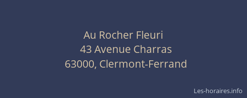 Au Rocher Fleuri