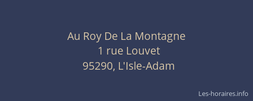 Au Roy De La Montagne