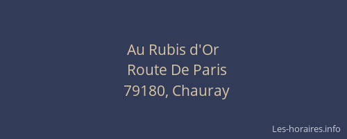 Au Rubis d'Or