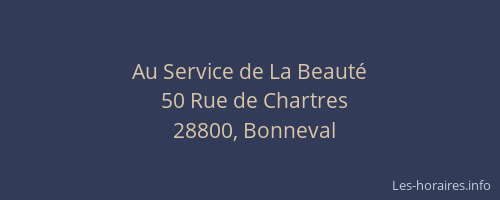 Au Service de La Beaut&eacute;