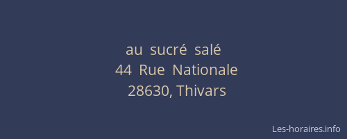 au  sucr&eacute;  sal&eacute;