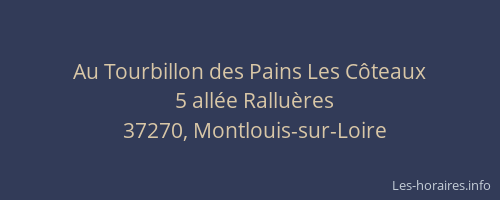 Au Tourbillon des Pains Les C&ocirc;teaux