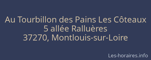 Au Tourbillon des Pains Les Côteaux