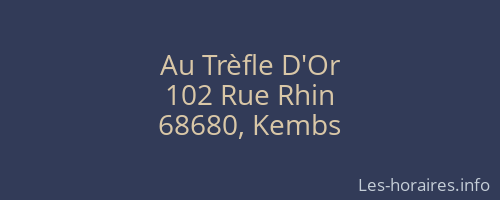 Au Trèfle D'Or