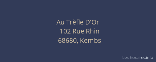 Au Tr&egrave;fle D'Or