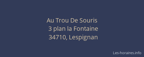 Au Trou De Souris