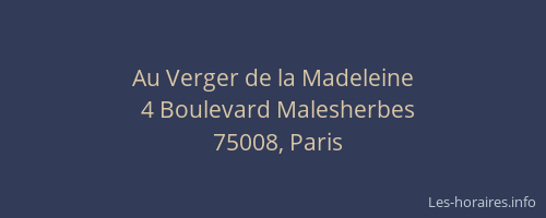 Au Verger de la Madeleine