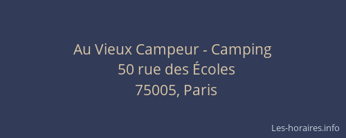 Au Vieux Campeur - Camping