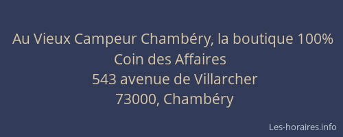 Au Vieux Campeur Chambéry, la boutique 100% Coin des Affaires