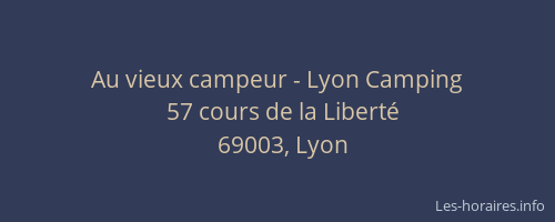 Au vieux campeur - Lyon Camping