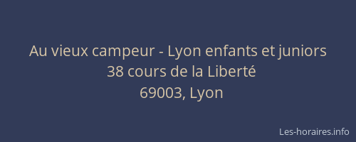 Au vieux campeur - Lyon enfants et juniors