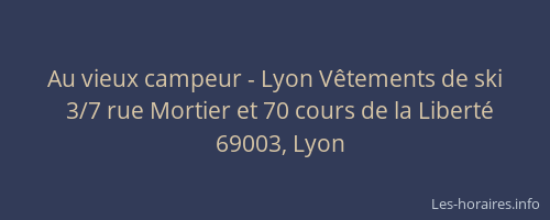 Au vieux campeur - Lyon Vêtements de ski