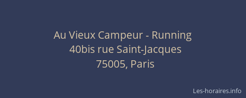 Au Vieux Campeur - Running