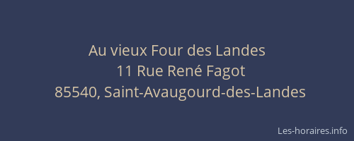 Au vieux Four des Landes