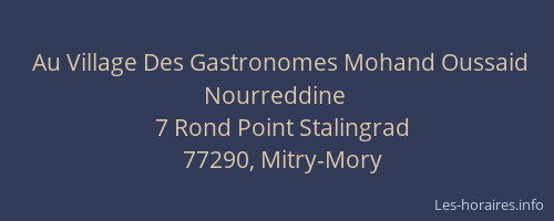 Au Village Des Gastronomes Mohand Oussaid Nourreddine