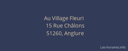 Au Village Fleuri
