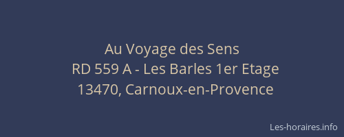 Au Voyage des Sens